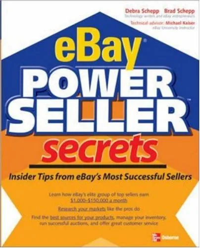 eBay PowerSeller Secrets: Insider Tips from eBay's Most Successful Sellers