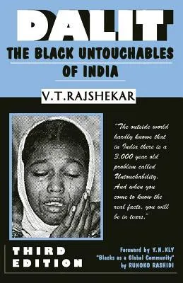 Dalit: The Black Untouchables of India