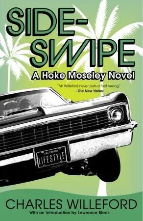 Sideswipe: A Hoke Moseley Novel