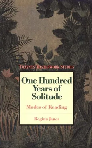 Masterwork Studies Series: 100 Years of Solitude