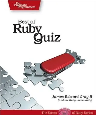 Best of Ruby Quiz Volume One