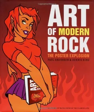 Art of Modern Rock: The Poster Explosion