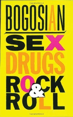 Sex, Drugs, Rock and Roll