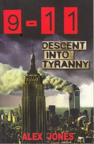 9/11 Descent Into Tyranny: The New World Order