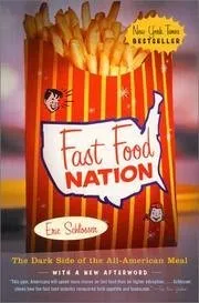 Fast Food/ Fast Food Nation (Actualidad)