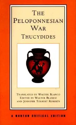 The Peloponnesian War: A New Translation, Backgrounds, Interpretations