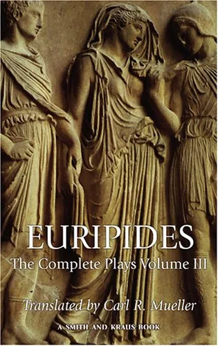 Euripides: The Complete Plays Vol. III