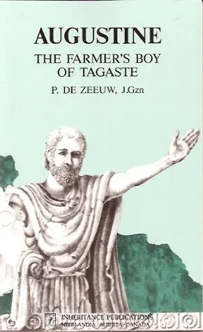 Augustine, the Farmer's Boy of Tagaste