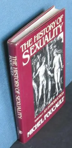 The History of Sexuality 1: An Introduction