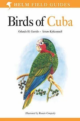 Field Guide to Birds of Cuba
