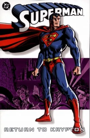 Superman:  Return To Krypton