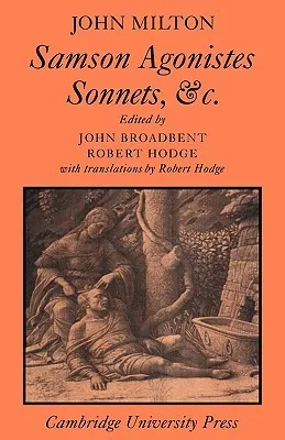 Samson Agonistes, Sonnets Etc.
