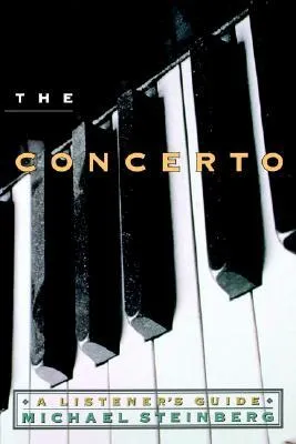 The Concerto: A Listener