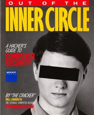Out of the Inner Circle: A Hacker