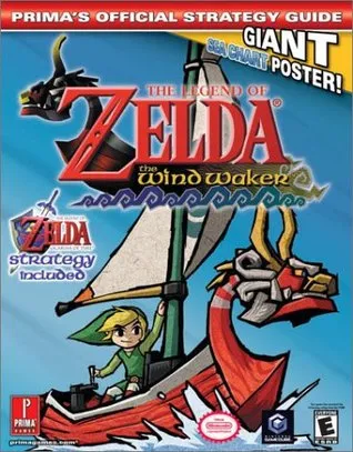 The Legend of Zelda: The Wind Waker - Prima's Official Strategy Guide