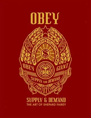 Obey: Supply and Demand