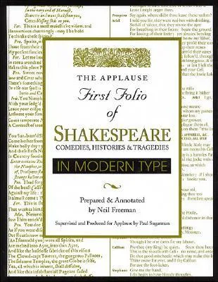 The Applause First Folio of Shakespeare in Modern Type