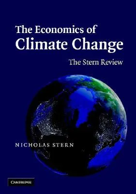 The Economics of Climate Change: The Stern Review