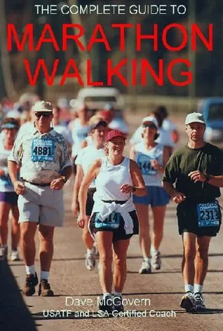 Complete Guide to Marathon Walking