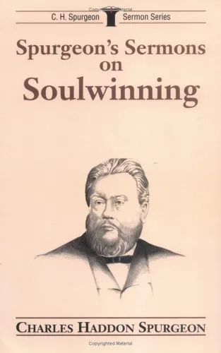 Spurgeon's Sermons on Soulwinning