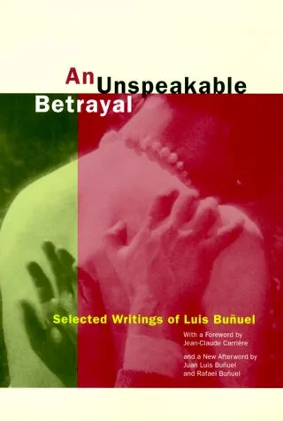 An Unspeakable Betrayal: Selected Writings