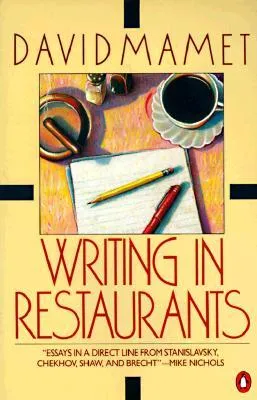 Writing in Restaurants: Essays and Prose