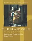 Culture and Values: A Survey of the Humanities (Alternate Edition with Infotrac)