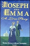 Joseph and Emma: A Love Story (Volume 1)