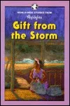 Gift From the Storm and Other Stories From Around the World