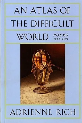 An Atlas of the Difficult World