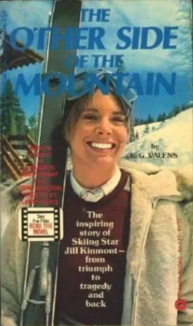 The Other Side of the Mountain: The Story of Jill Kinmont