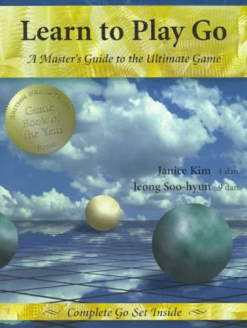 Learn to Play Go: A Master's Guide to the Ultimate Game