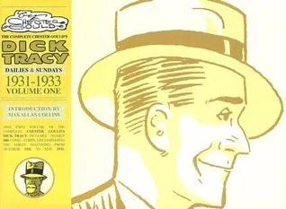 The Complete Dick Tracy, Vol. 1: 1931-1933