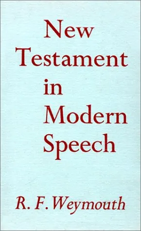 New Testament in Modern Speech-OE
