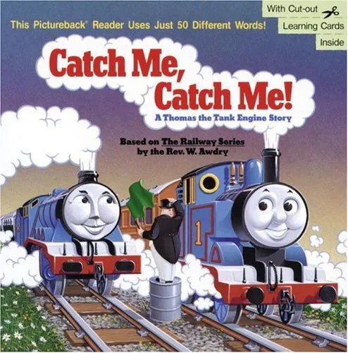 Catch Me, Catch Me! A Thomas the Tank Engine Story