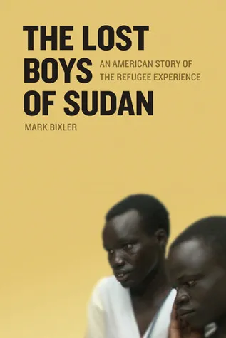 The Lost Boys of Sudan: An American Story of the Refugee Experience
