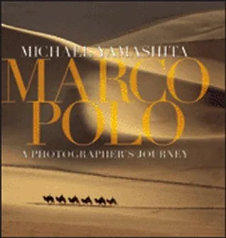 Marco Polo: A Photographer