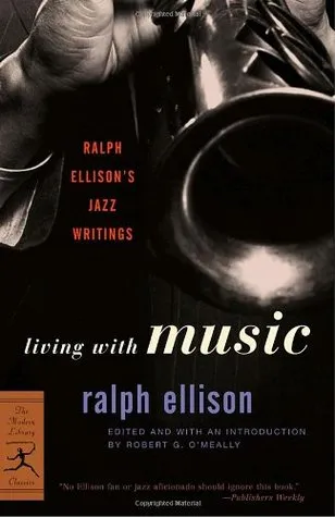 Living with Music: Jazz Writings
