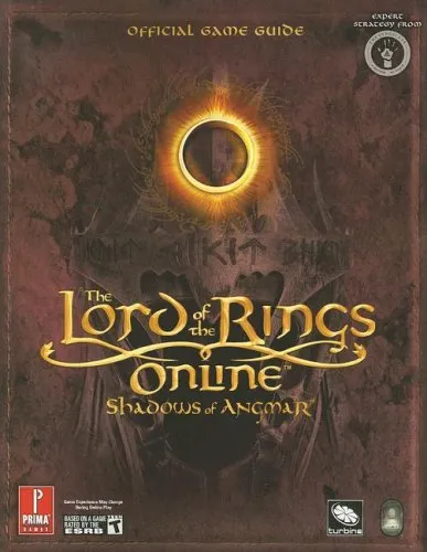 The Lord of the Rings Online: Shadows of Angmar (Prima Official Game Guide)