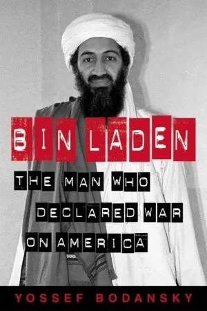 Bin Laden: The Man Who Declared War on America