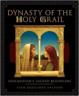 Dynasty of the Holy Grail: Mormonism