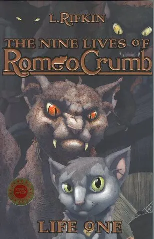The Nine Lives of Romeo Crumb: Life One