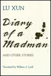 Diary of a Madman: And Other Stories