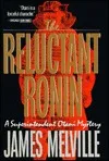 The Reluctant Ronin