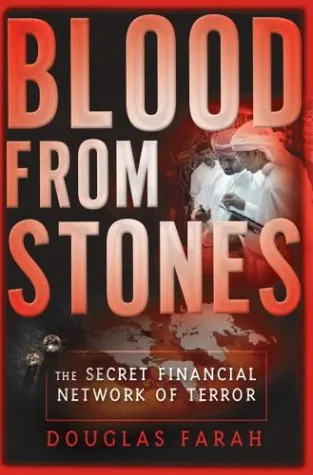 Blood From Stones: The Secret Financial Network of Terror