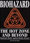Biohazard, the hot zone and beyond: Mankind