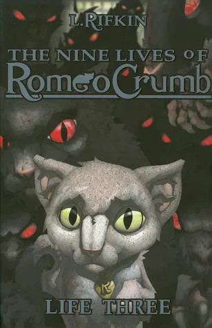 The Nine Lives of Romeo Crumb: Life Three