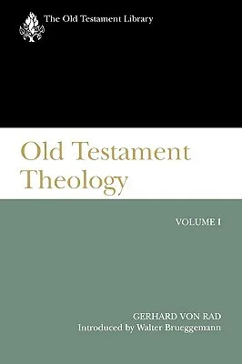 Old Testament Theology, Vol 1