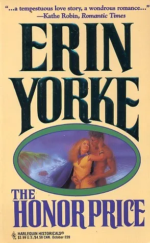 The Honor Price (Harlequin Historical No 239)