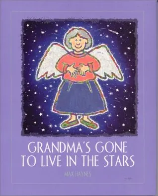Grandma's Gone to Live in the Stars